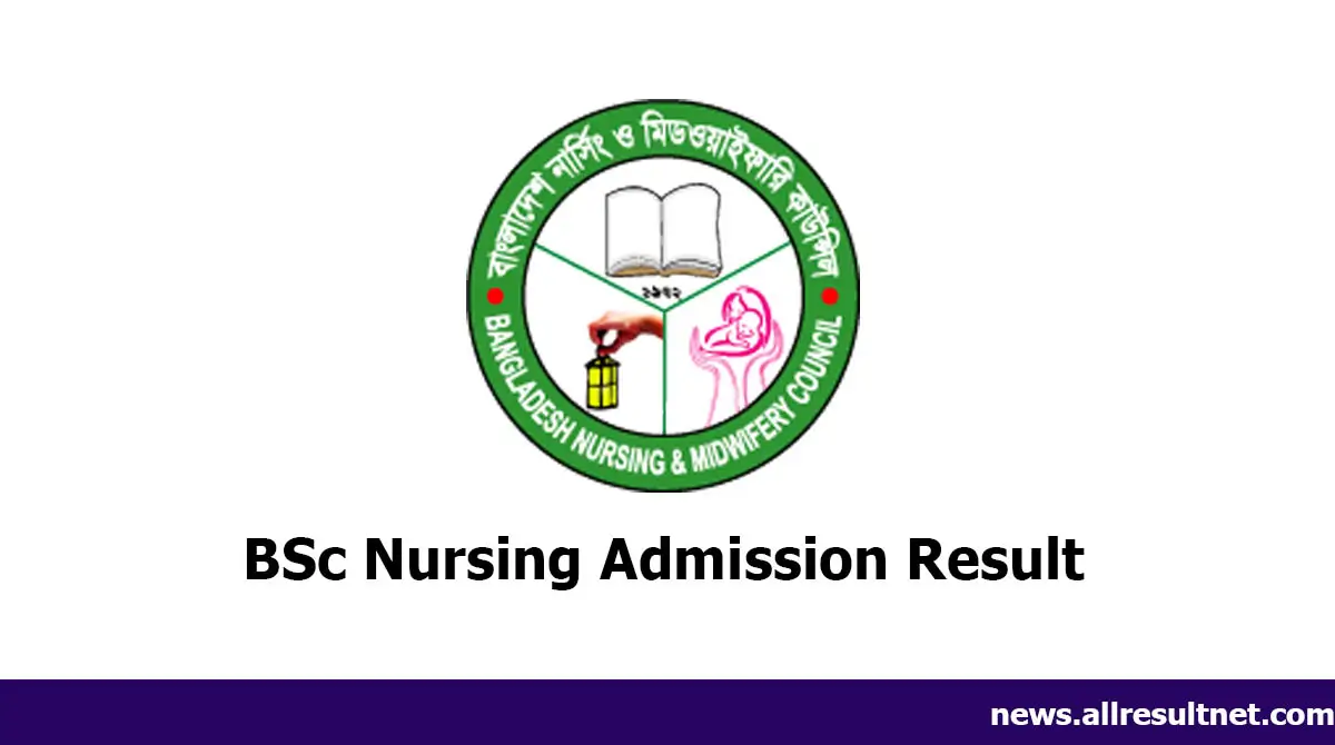 BSc Nursing Admission Result 2026