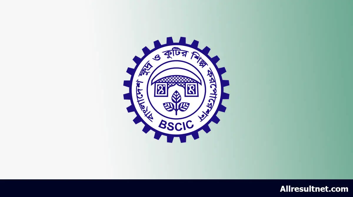 BSCIC Result 2026 Soon