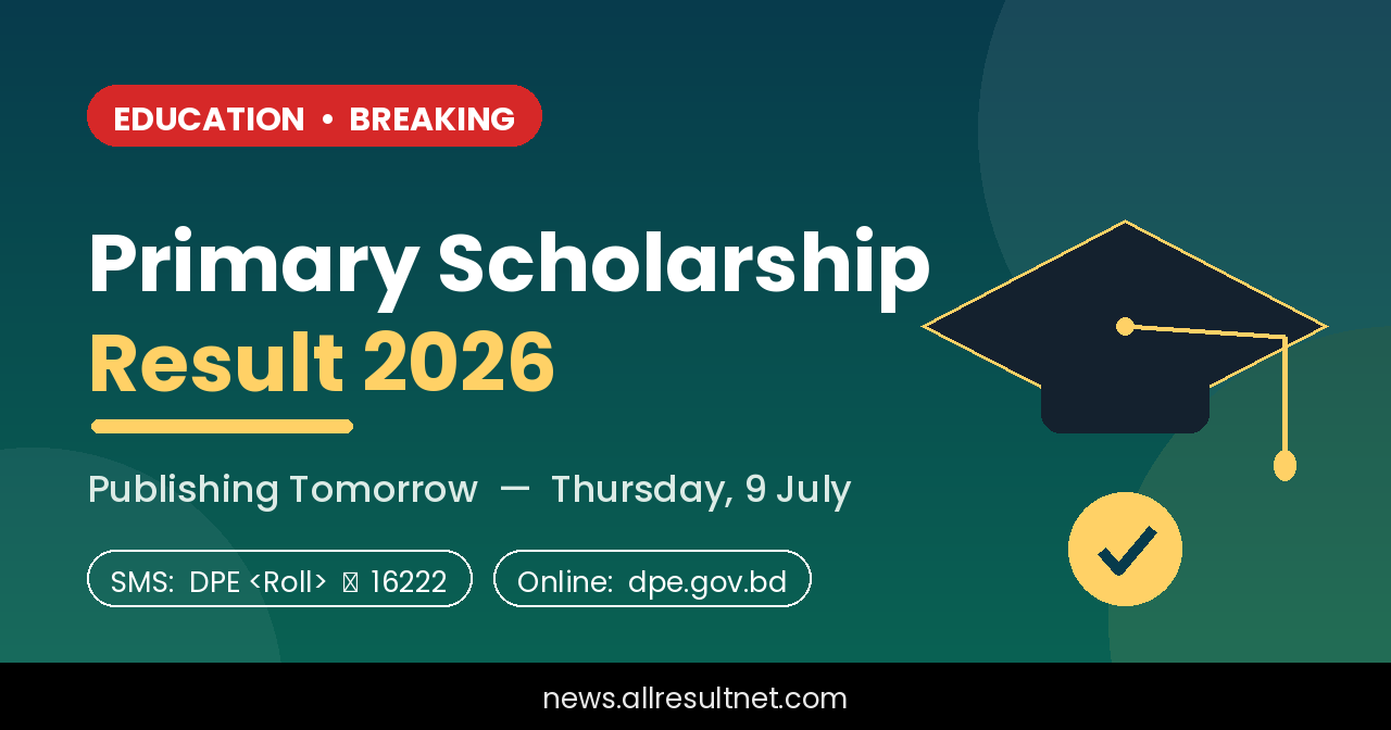 2026 Primary Scholarship Exam Result Will Be Published Tomorrow: Here’s How to Check